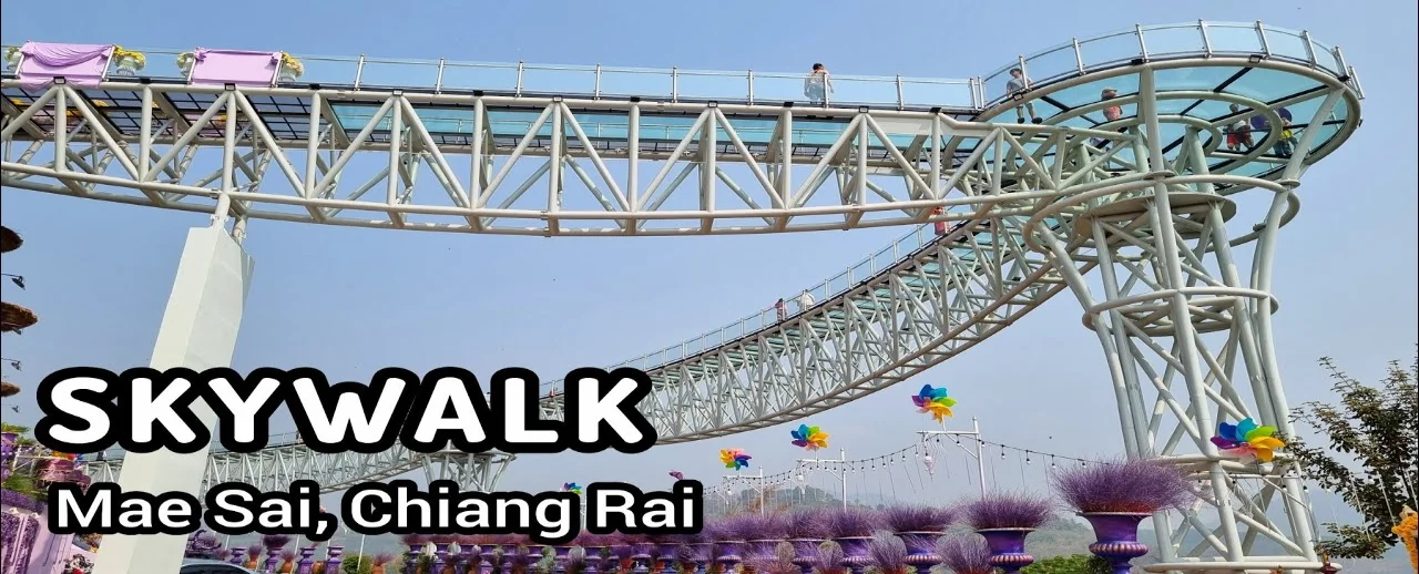 Mae Sai Skywalk Northernmost Point Thailand